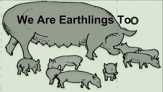 We Are Earthlings Too