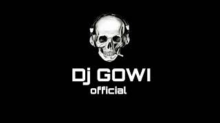 من النهارده - DJ GOWI OFFICIAL