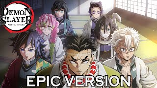 Demon Slayer S4 E01 OST Collection | EPIC VERSION (鬼滅の刃 OST)