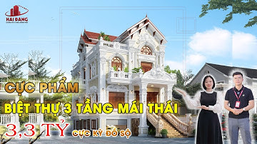 CHỈ TỪ 3 TỶ BẠN SẼ SỞ HỮU NGAY BIỆT THỰ 3 TẦNG MÁI THÁI CỰC KỲ SANG TRỌNG ĐẲNG CẤP |HẢI ĐĂNG GROUP