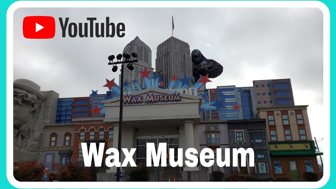 Hollywood Wax Museum/ Pigeon Tennessee/What's inside? Come with