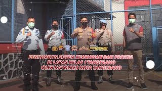 Download Lagu Kapolres Cek Protokol Kesehatan Rutan I Tangerang Jambe MP3