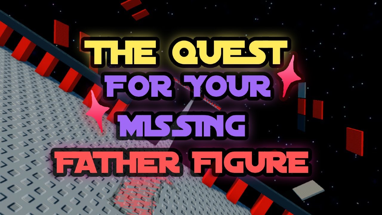The Quest for your Missing Father Figure (Teaser Trailer)