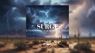 [30 ] Ethnic Vocals Drill Sample Pack 'SURGE' (ethnic, vocal, russ, dark) | @prodbyfrix