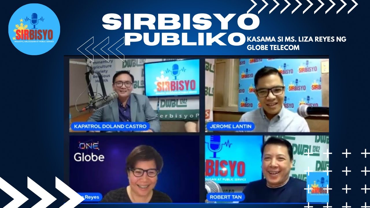SIRBISYO PUBLIKO INTERVIEW KASAMA SI MS LIZA REYES NG GLOBE TELECOM ...