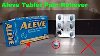 ✅  How To Use Aleve Tablet Pain Reliever Review