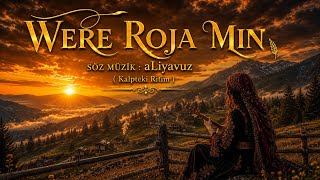 Were Roja Min - Kurdish Drill KalptekiRitim