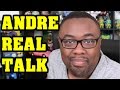 ANDRE REAL TALK - YouTube, Sponsorships, Geek Culture & Me