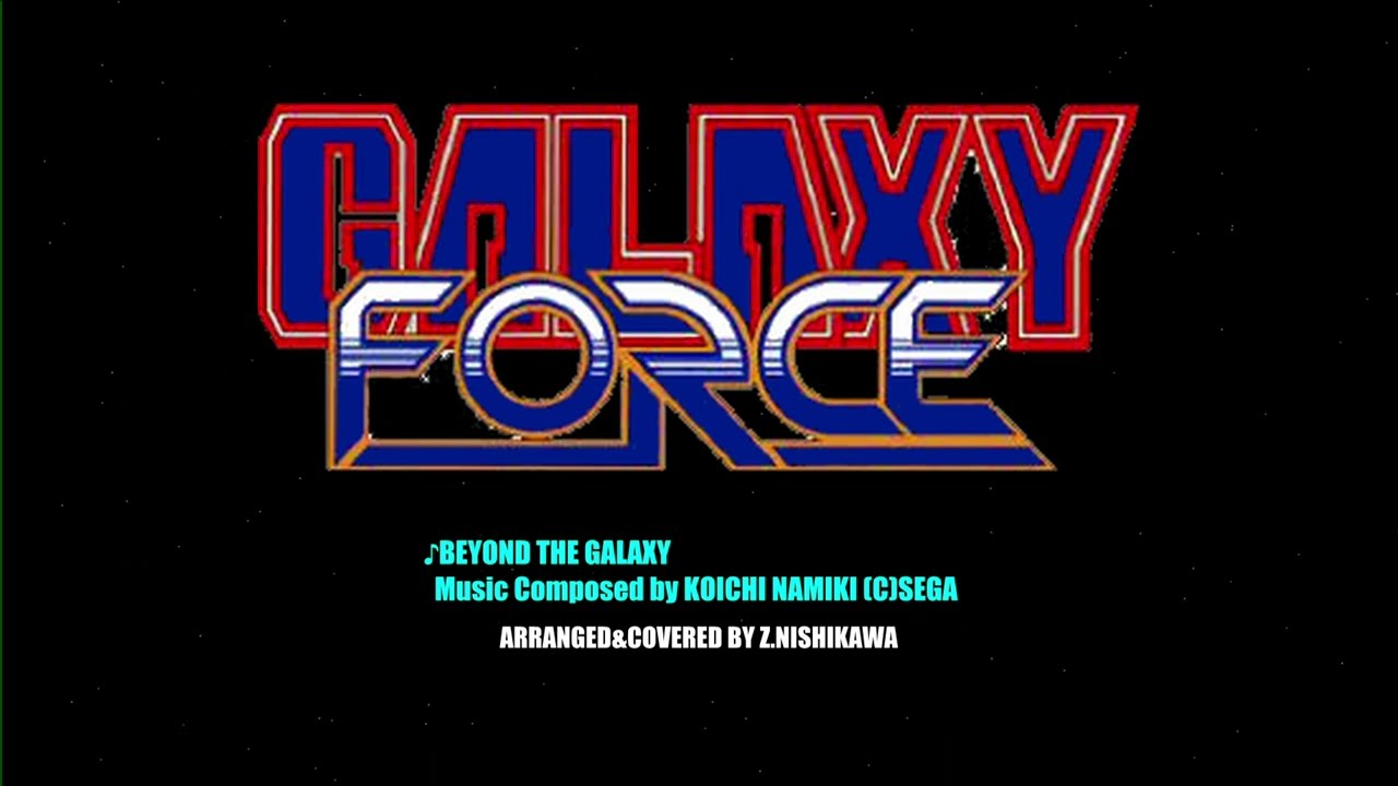 BEYOND THE GALAXY」Music Composed by Koichi Namiki/SEGA, Arranged