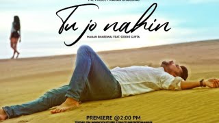 Tu Jo Nhi h toh new Version Song | Manan Bhardwaj | Sitam Karne wale kahi se toh aaja Song , Status
