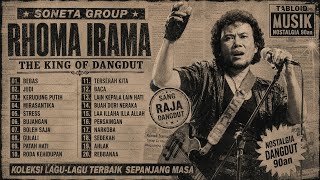 LAGU RHOMA IRAMA FULL ALBUM || Dangdut Lawas Terbaik Sepanjang Masa (TANPA IKLAN) #dangdut #jadul 