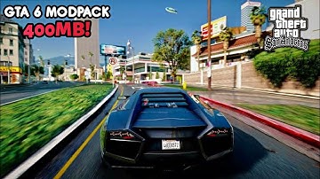 Gta 6 Modpack V1 | Gta 6 Garphics Mod For Gta Sa | Gta 6 Modpack For Gta Sa Android | Technical Yash