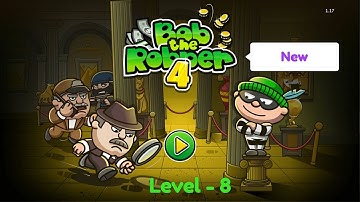 Bob The Robber 4 level - 8 gameplay