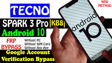 Bypass Google Account Tecno Spark 3 Pro frp bypass Tecno KB8 Android 10 Without SIM or PC 100% Done!