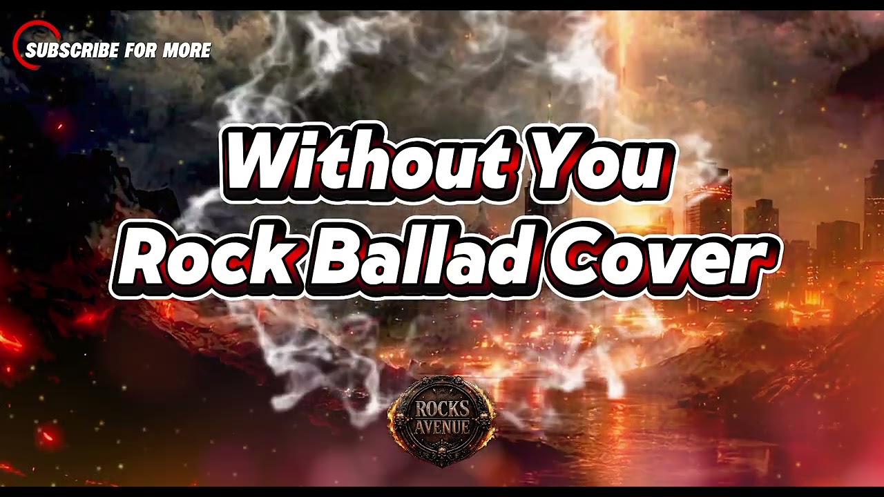 Without You - Ai Rock Cover | Rock Ballad Reimagined Version | RockS Avenue 