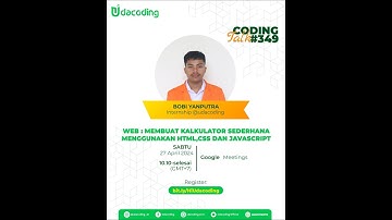 Coding Talk 349 - Membuat Kalkulator Sederhana Menggunakan HTML, CSS dan Javascript