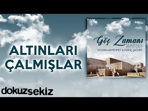 Altınları Çalmışlar (Göç Zamanı Soundtrack)