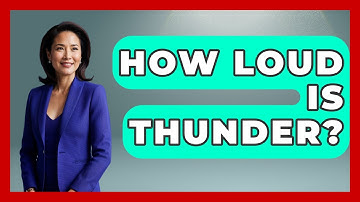 How Loud Is Thunder? - Weather Watchdog