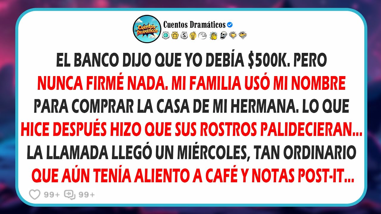 Моя семья оформила ипотеку на 500 тысяч долларов на моё имя: «Заплати за свою сестру. Это твой до...