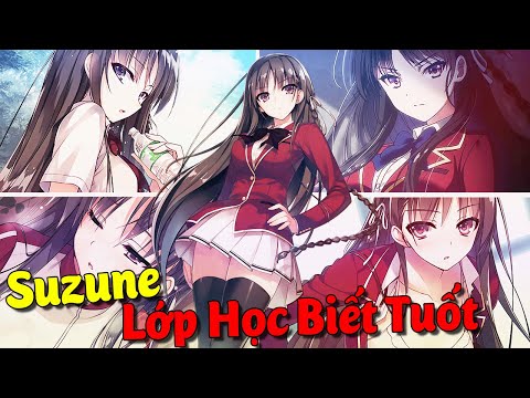 Video Phân Tích Suzune - Quan Hệ Thực Sự Với Kiyotaka Là Gì?... - YouTube