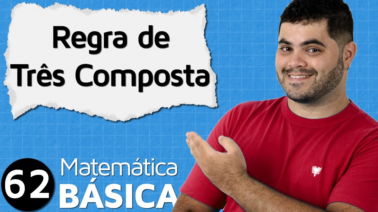 🔴 REGRA DE TRÊS SIMPLES E COMPOSTA (parte 2) | MAB #62