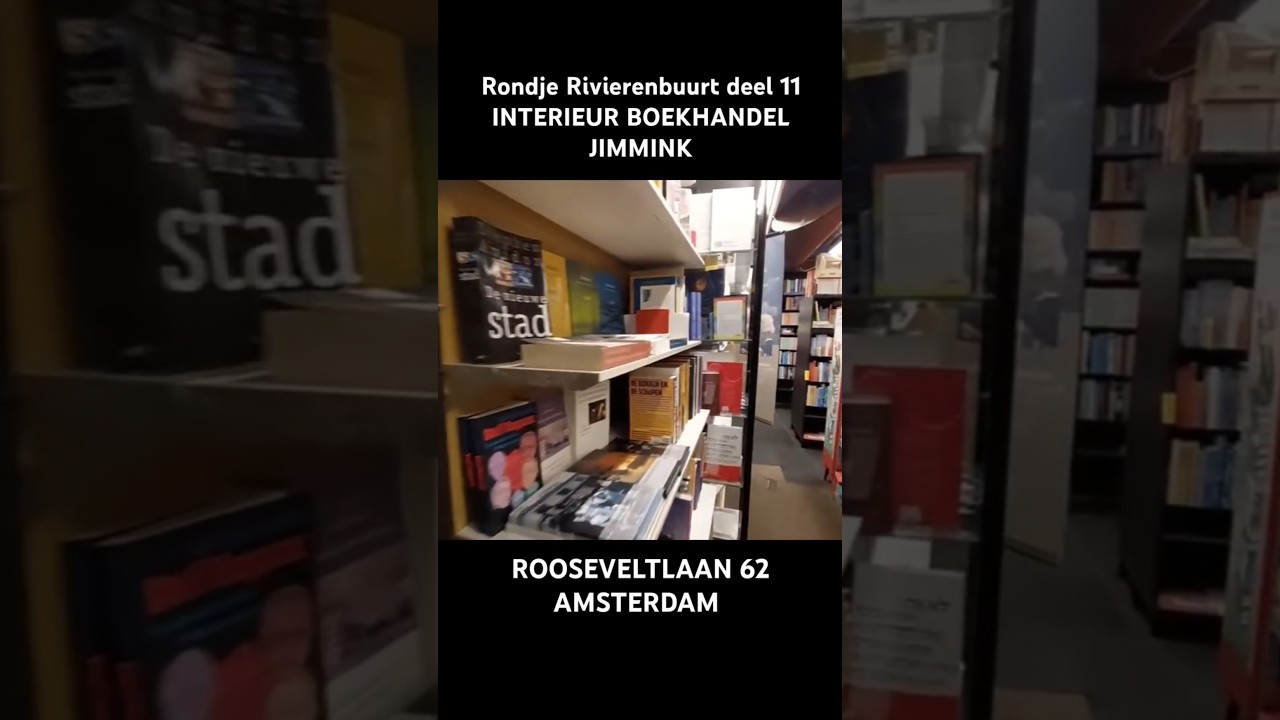 Boekhandel Jimmink Rooseveltlaan 62 AMSTERDAM RONDJE RIVIERENBUURT deel 11 