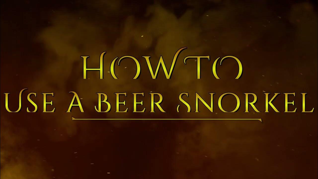 How to us a Beer Snorkel YouTube