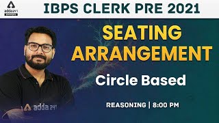 IBPS RRB CLERK 2021 | Reasoning | Seating Arrangement | Circle Based