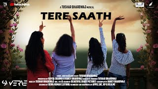 Tushar Bhardwaj - (Tere Saath) - Official Music Video