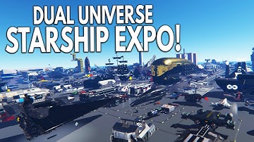 MASSIVE Starship Expo In-Game! - Dual Universe