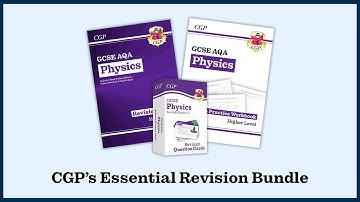 CGP’s GCSE Physics Revision Bundle has everything you need all in one place!