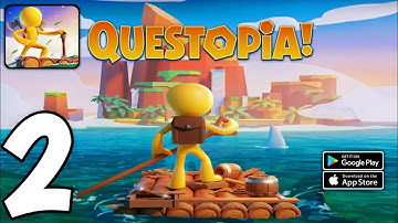 Questopia: Conquer the World - Gameplay Walkthrough Part 2 My Little Stickman Universe (Android,iOs)