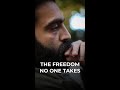 The Freedom No One Can Take From You #shorts