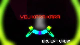 VDJ KARA KARA