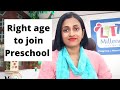 Right age to join a preschool  nep 2020 explained  kindergarten admissions