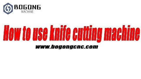 Tutorial(2)   How to use CNC Vibrating knife cutting machine/oscillating knife Machine Step by step.