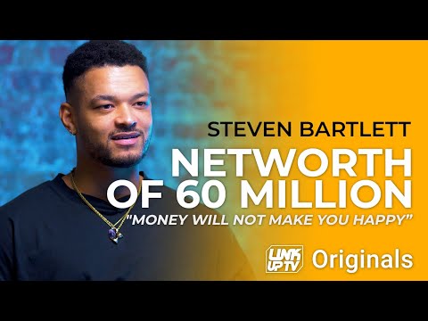 Steven Bartlett Net worth of 60M Money will not make you happy W/ Lin Mei  Link Up TV Originals 
