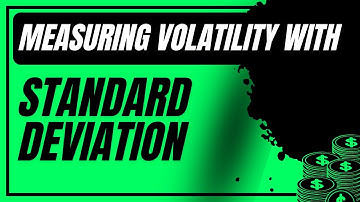 Standard Deviation for Measuring Market Volatility: A Complete Guide for beginners #MarketVolatility
