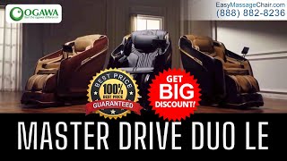 Ogawa Master Drive Duo OG-8901 4D + 3D LE (Costco Massage Chair)