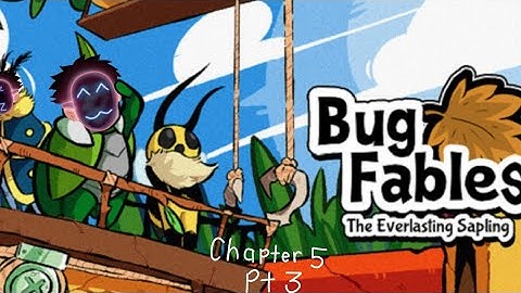 Bug Fables CH5 PT 3 (No Commentary Gameplay)