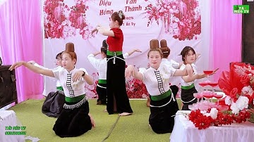 Bài Múa Tuyệt Vời - Văn Nghệ Gđ Thể Hiện Tại LVQ Diệu Hồng & Văn Thành - Bản Lù - Xã Chiềng - Lương