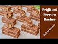 Prăjitură Ferrero Rocher || 🍰 Dulcinele 🍰