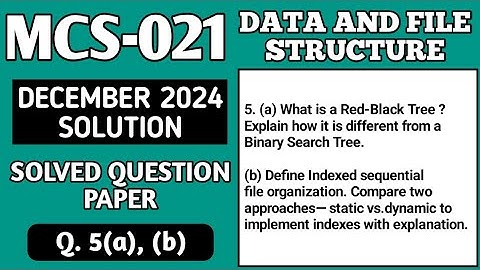 P6- 5(a), (b) | MCS 021 Dec 2024 Solution | MCS021 Solved Question Paper | MCS21 Important Questions
