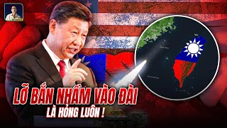 THẾ NÀY HỎNG: TRUNG RÓT ROCKET NGAY SÁT TAI ĐÀI LOAN, MANG CẢ DRONE RA THEO DÕI SUỐT ĐÊM
