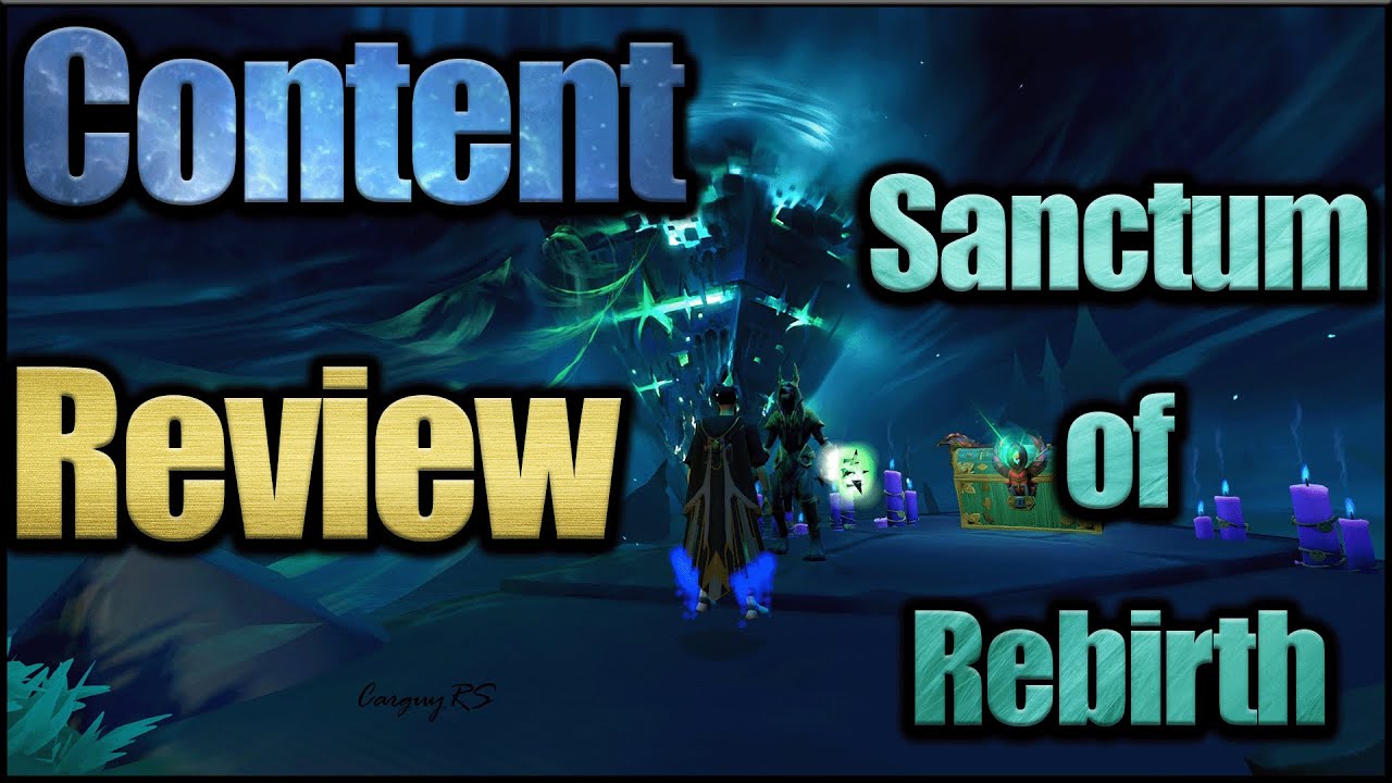 CONTENT REVIEW: Sanctum of Rebirth