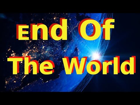 End of the World still