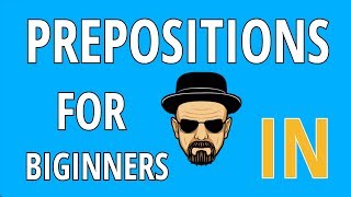Prepositions for Biginners | 👉English 'IN' Music Video👈