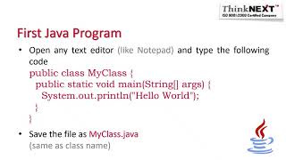 First Java Program   ThinkNEXT Technologies Private Limited