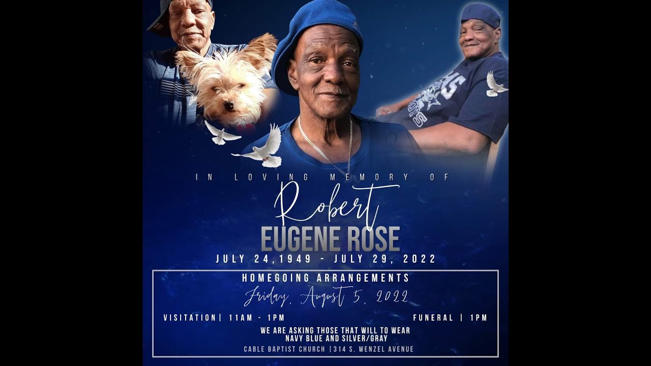 Robert Eugene Rose Video Montage