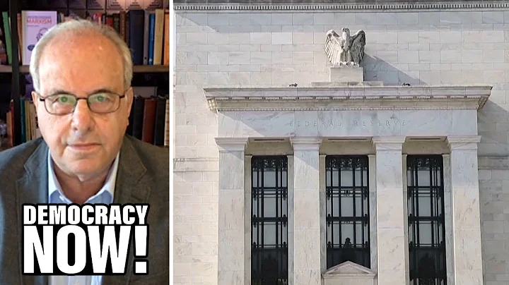 Richard Wolff: Fed Rate Hikes Are "Body Blow" to W...